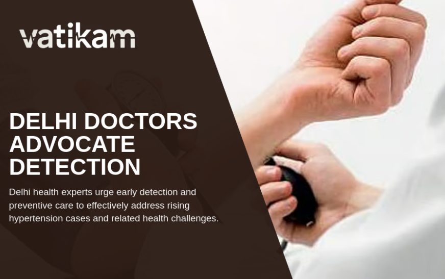 Early Detection and Lifestyle Changes Key to Tackling Rising Hypertension Cases in India