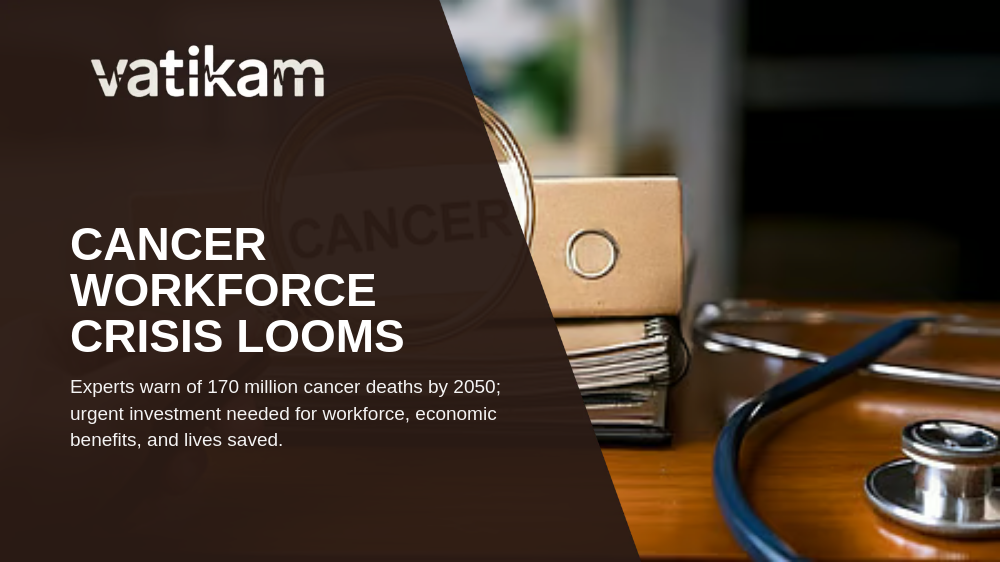 Global Cancer Workforce Crisis: A Looming Challenge Amid Rising Cancer Incidences by 2050