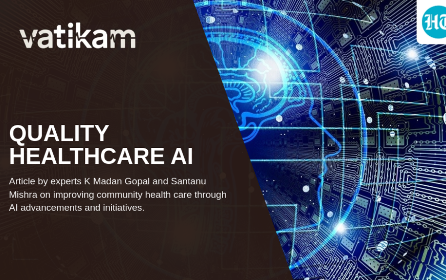 Bringing Quality Healthcare Closer to Communities in the Age of AI in India
