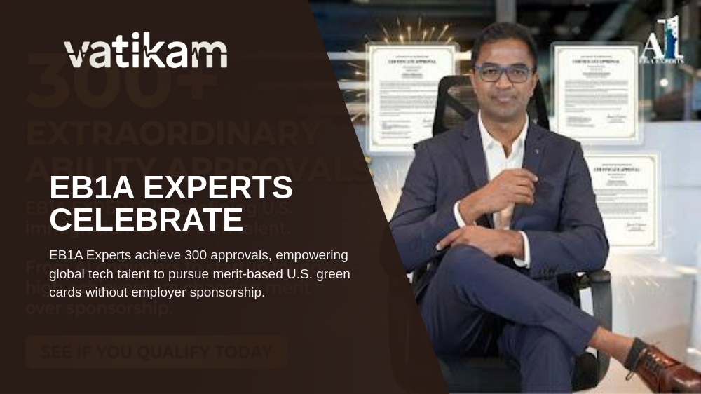 EB1A Experts Achieves 300 Approvals, Revolutionizing U.S. Merit-Based Immigration for Tech Professionals
