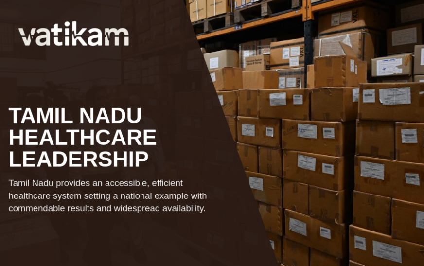 How Tamil Nadu’s Healthcare System Sets a National Benchmark for Accessibility and Innovation