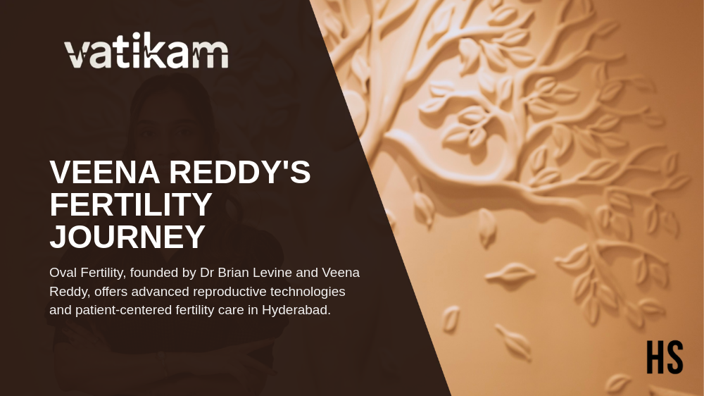 How Veena Reddy’s Personal Fertility Journey Inspired the Launch of Oval Fertility in Hyderabad