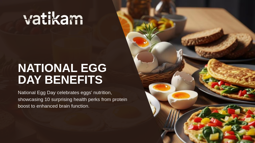 National Egg Day 2026: Top 10 Health Benefits of Eating Eggs Daily