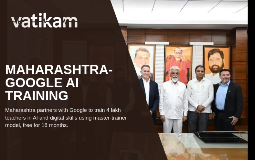 Maharashtra and Google Launch AI Training Program for Over 4 Lakh Teachers