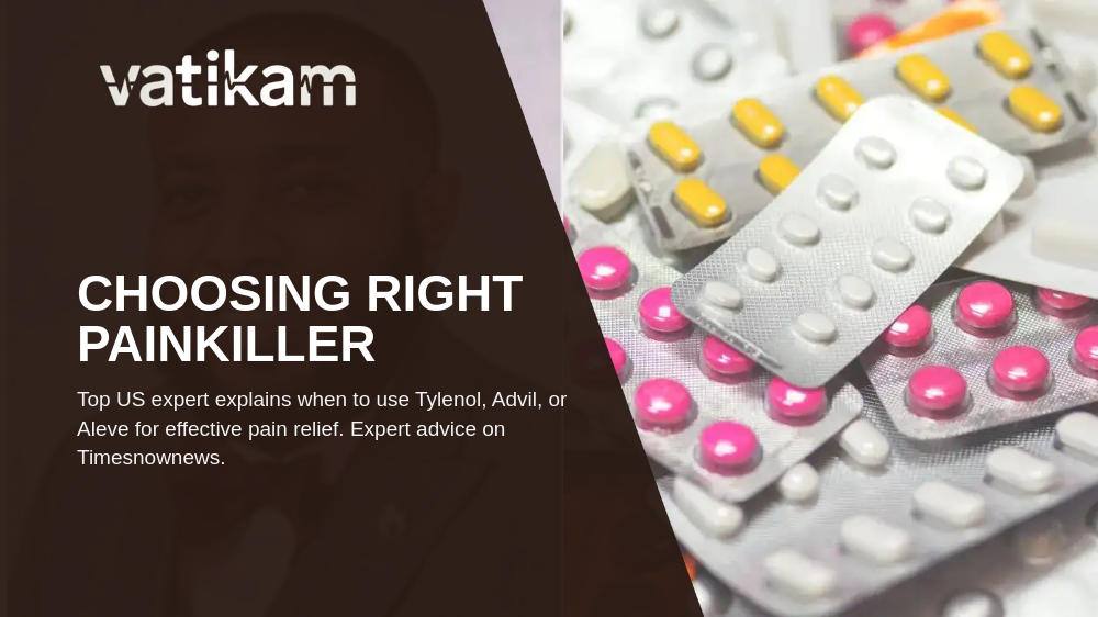 When to Choose Tylenol, Advil, or Aleve: Expert Painkiller Guide