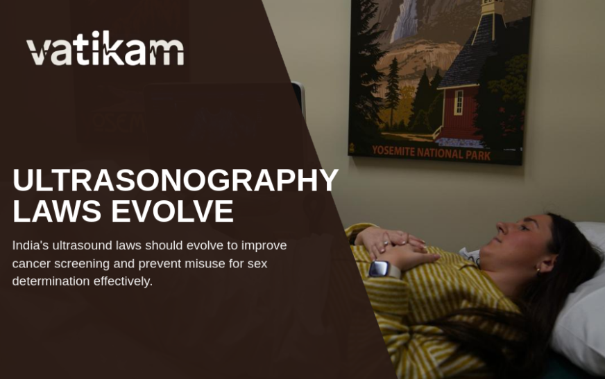 Why India’s Ultrasonography Laws Need Reform for Better Healthcare Access